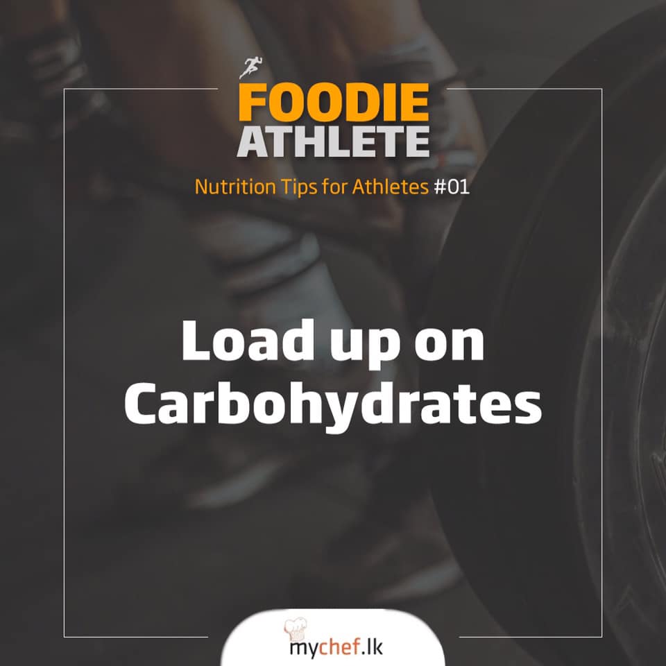 Load up on Carbohydrates